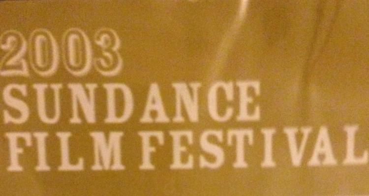 My 2003 Sundance Film Festival Diary