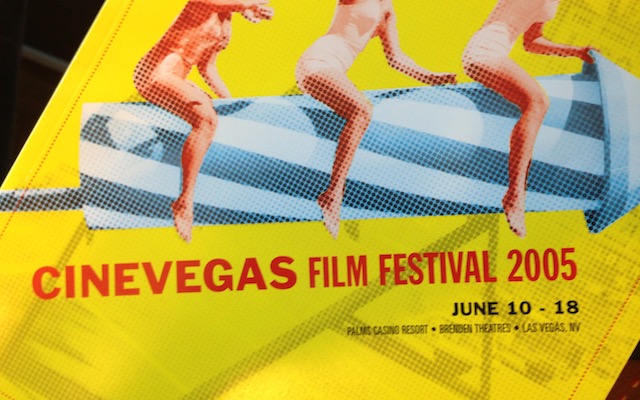 My 2005 CineVegas Film Festival Diary