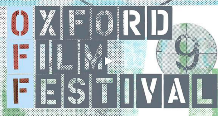 The Oxford Film Festival, and What It Says About Other Small Fests