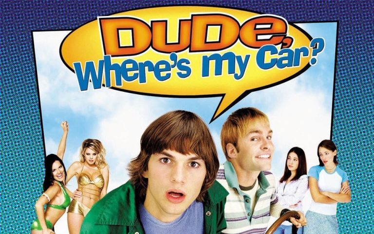 Dude, Where’s My Car? (2000)
