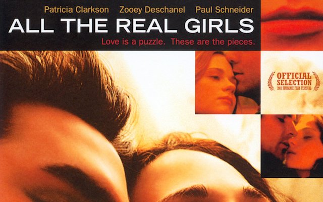All the Real Girls (2003)