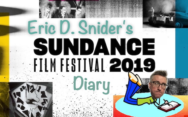 My 2019 Sundance Film Festival Diary